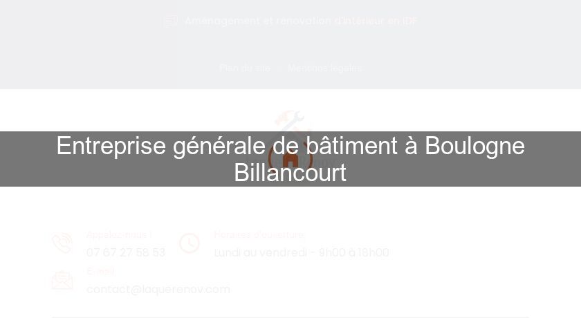 Entreprise générale de bâtiment à Boulogne Billancourt Entreprise générale de bâtiment à Boulogne Billancourt