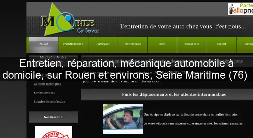 Entretien, réparation, mécanique automobile à domicile, sur Rouen et environs, Seine Maritime (76) 