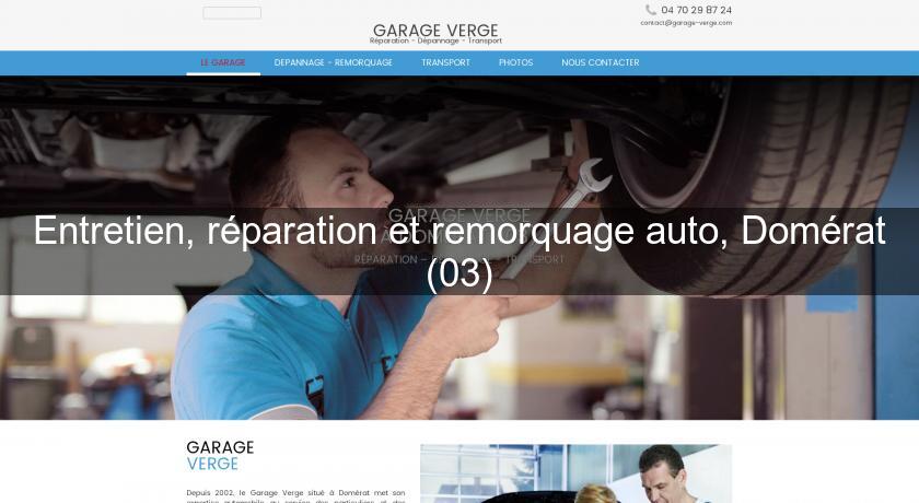 Entretien, réparation et remorquage auto, Domérat (03) Entretien, réparation et remorquage auto, Domérat (03)