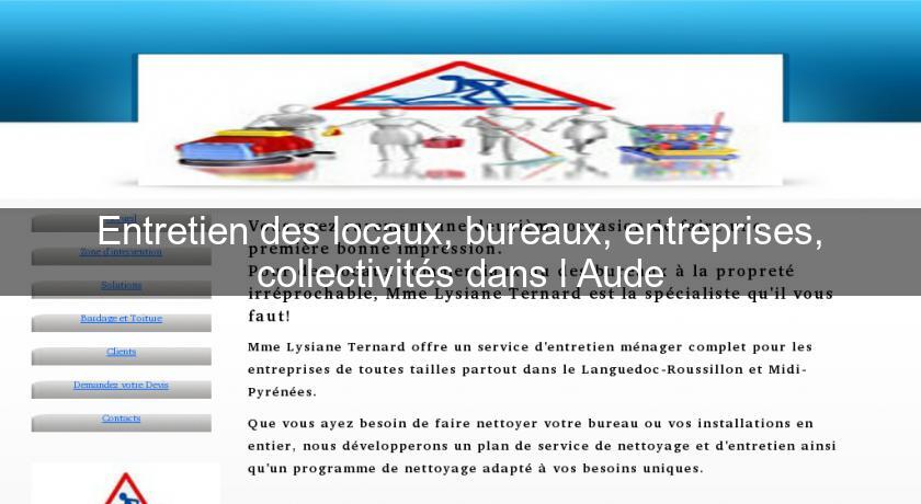 Entretien des locaux, bureaux, entreprises, collectivités dans l'Aude Entretien des locaux, bureaux, entreprises, collectivités dans l'Aude