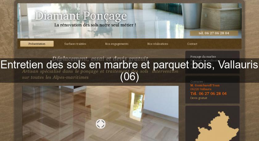 Entretien des sols en marbre et parquet bois, Vallauris (06) Entretien des sols en marbre et parquet bois, Vallauris (06)