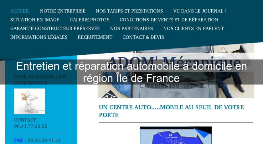 Entretien et réparation automobile à domicile en région Île de France Entretien et réparation automobile à domicile en région Île de France