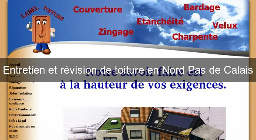Entretien et révision de toiture en Nord Pas de Calais
