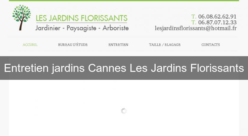 Entretien jardins Cannes Les Jardins Florissants