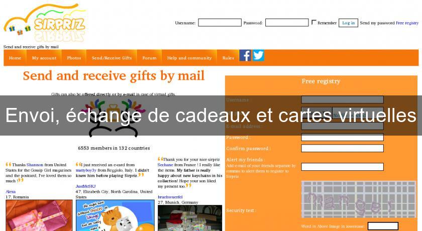Envoi, échange de cadeaux et cartes virtuelles Envoi, échange de cadeaux et cartes virtuelles
