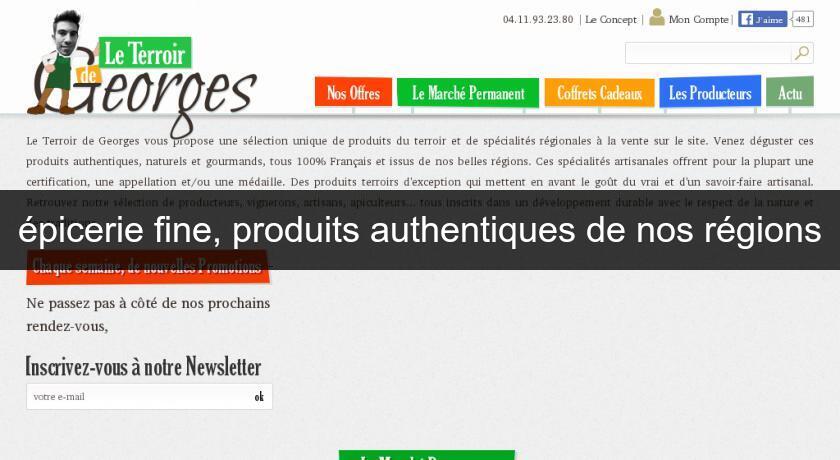 épicerie fine, produits authentiques de nos régions