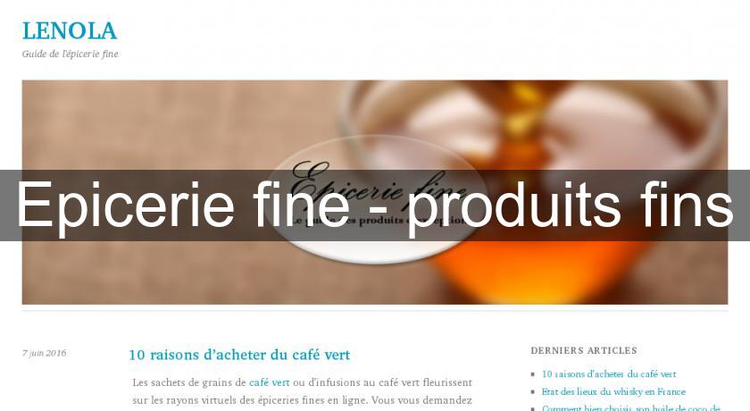 Epicerie fine - produits fins