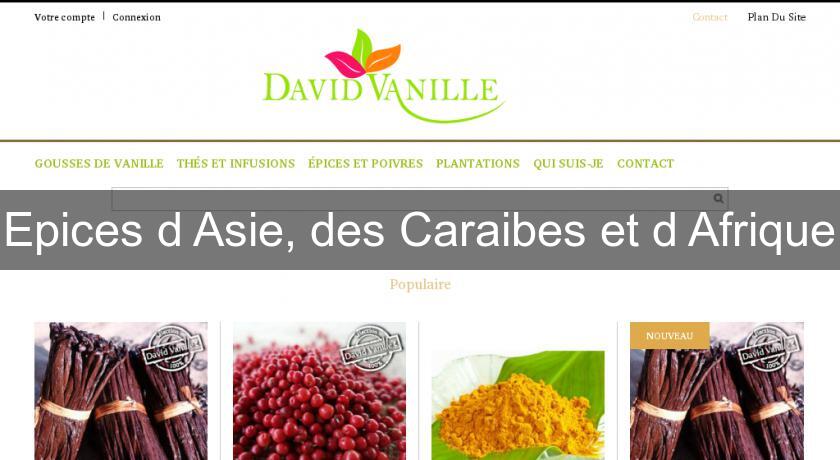 Epices d'Asie, des Caraibes et d'Afrique