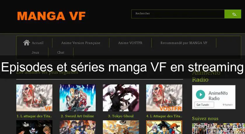 Episodes et séries manga VF en streaming