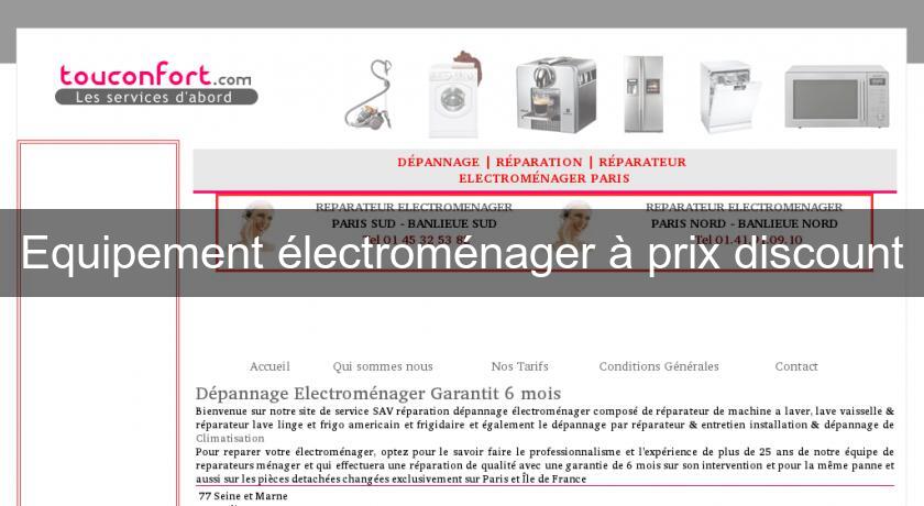 Equipement électroménager à prix discount