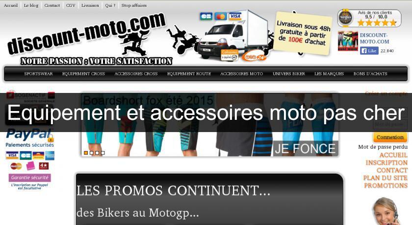 Equipement et accessoires moto pas cher Equipement et accessoires moto pas cher