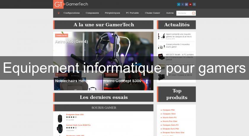 Equipement informatique pour gamers