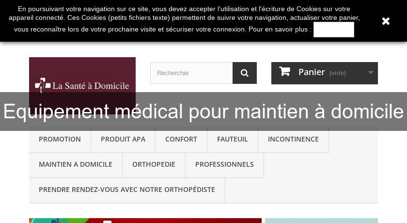 Equipement médical pour maintien à domicile Equipement médical pour maintien à domicile