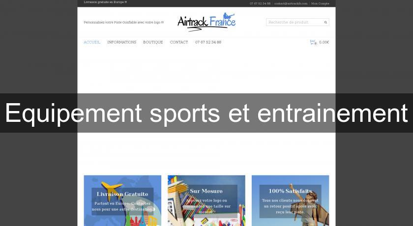 Equipement sports et entrainement Equipement sports et entrainement