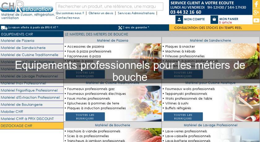 Equipements professionnels pour les métiers de bouche