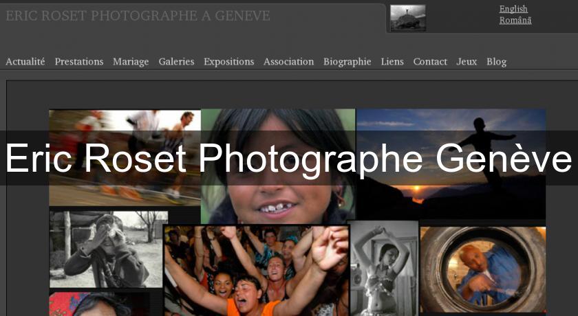 Eric Roset Photographe Genève Eric Roset Photographe Genève