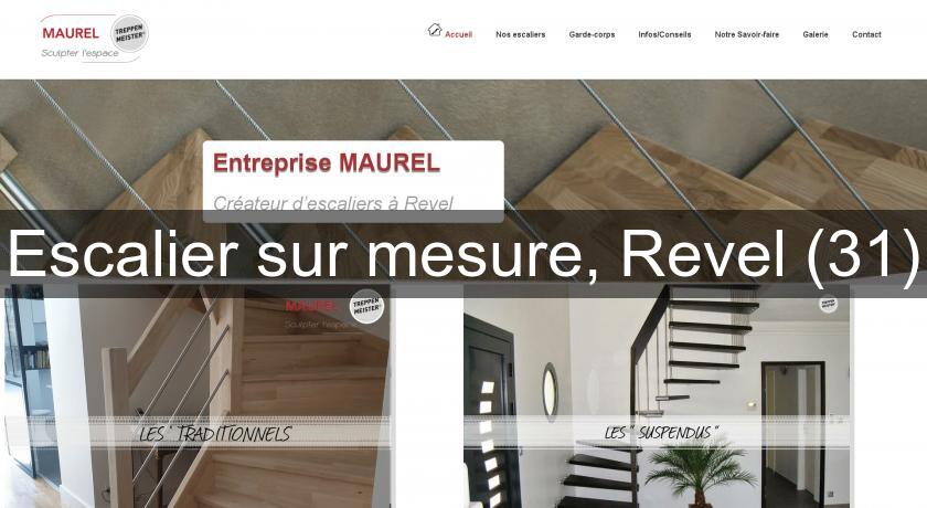 Escalier sur mesure, Revel (31) Escalier sur mesure, Revel (31)