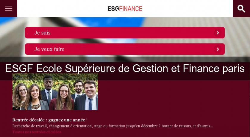 ESGF Ecole Supérieure de Gestion et Finance paris ESGF Ecole Supérieure de Gestion et Finance paris
