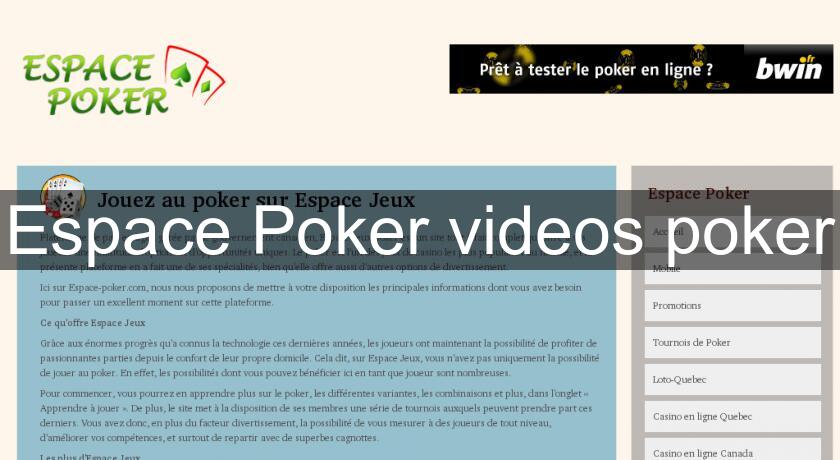 Espace Poker videos poker Espace Poker videos poker