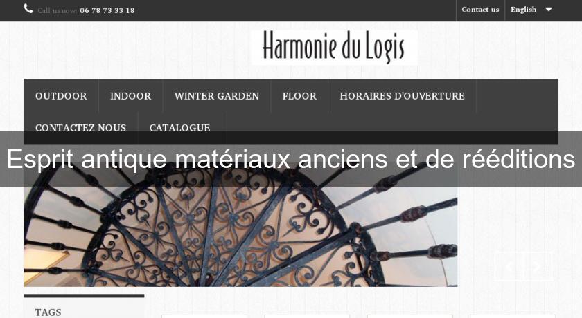 Esprit antique matériaux anciens et de rééditions Esprit antique matériaux anciens et de rééditions