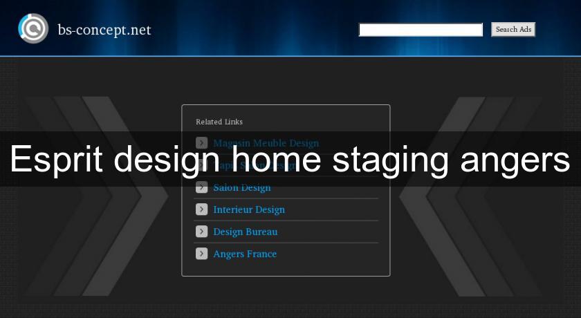 Esprit design home staging angers Esprit design home staging angers