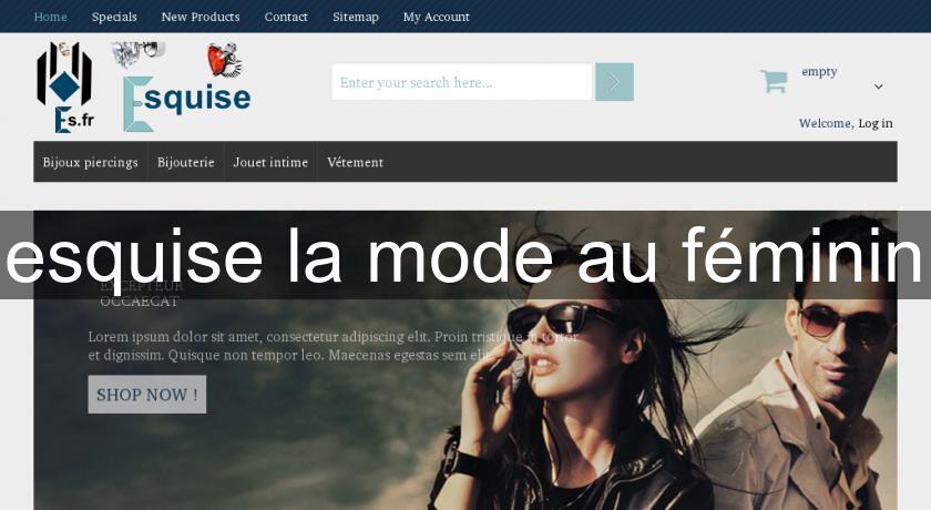 esquise la mode au féminin esquise la mode au féminin