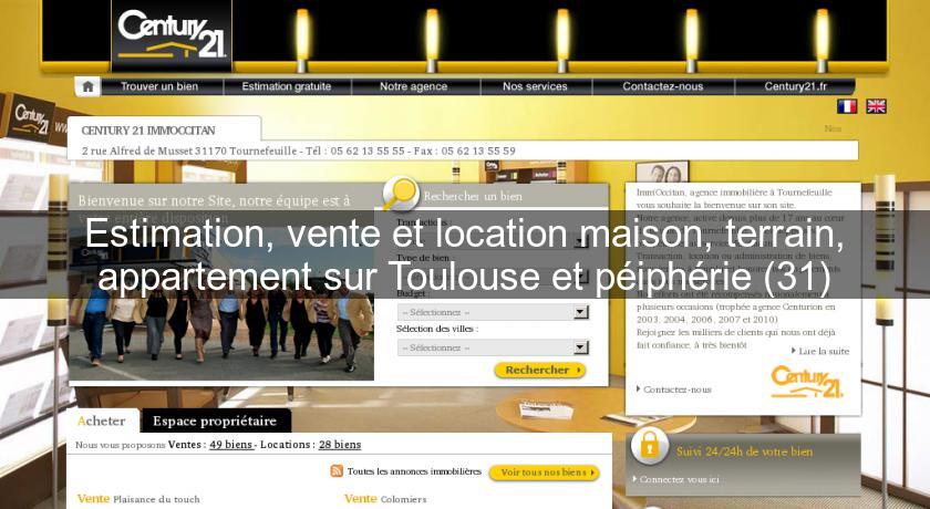 Estimation, vente et location maison, terrain, appartement sur Toulouse et péiphérie (31) Estimation, vente et location maison, terrain, appartement sur Toulouse et péiphérie (31)