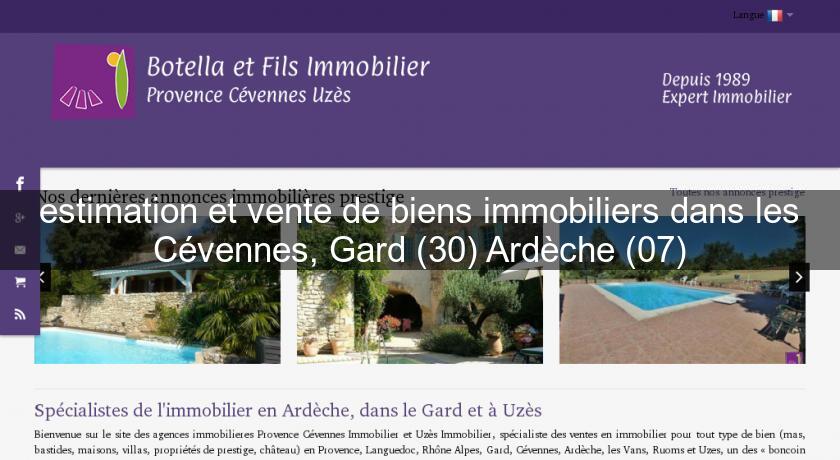 estimation et vente de biens immobiliers dans les Cévennes, Gard (30) Ardèche (07) estimation et vente de biens immobiliers dans les Cévennes, Gard (30) Ardèche (07)