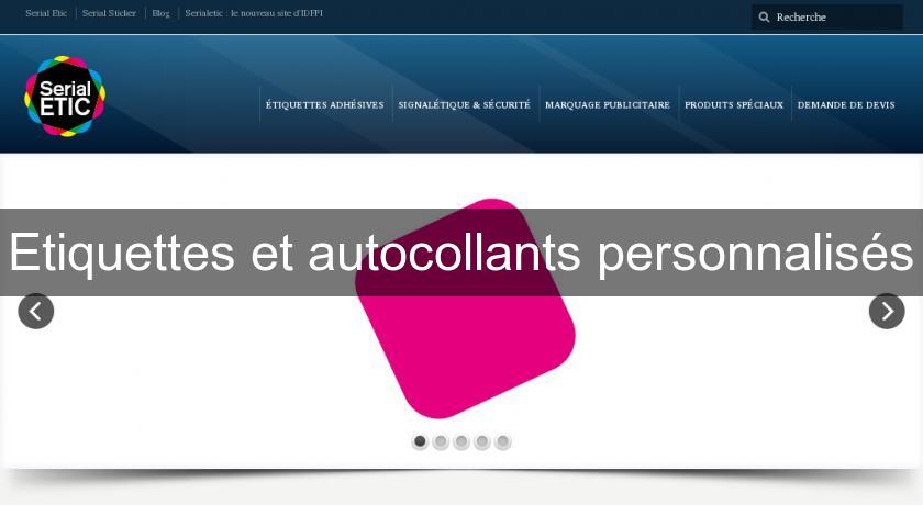 Etiquettes et autocollants personnalisés