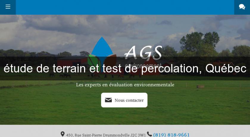 étude de terrain et test de percolation, Québec étude de terrain et test de percolation, Québec