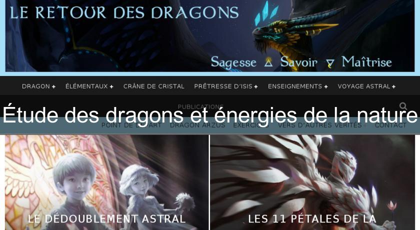 Étude des dragons et énergies de la nature Étude des dragons et énergies de la nature