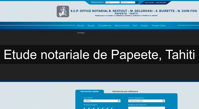 Etude notariale de Papeete, Tahiti Etude notariale de Papeete, Tahiti