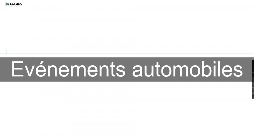 Evénements automobiles Evénements automobiles