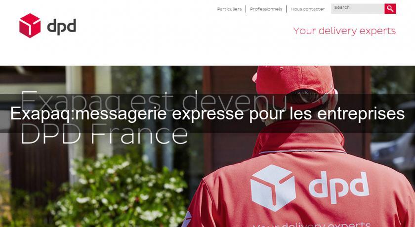 Exapaq:messagerie expresse pour les entreprises Exapaq:messagerie expresse pour les entreprises