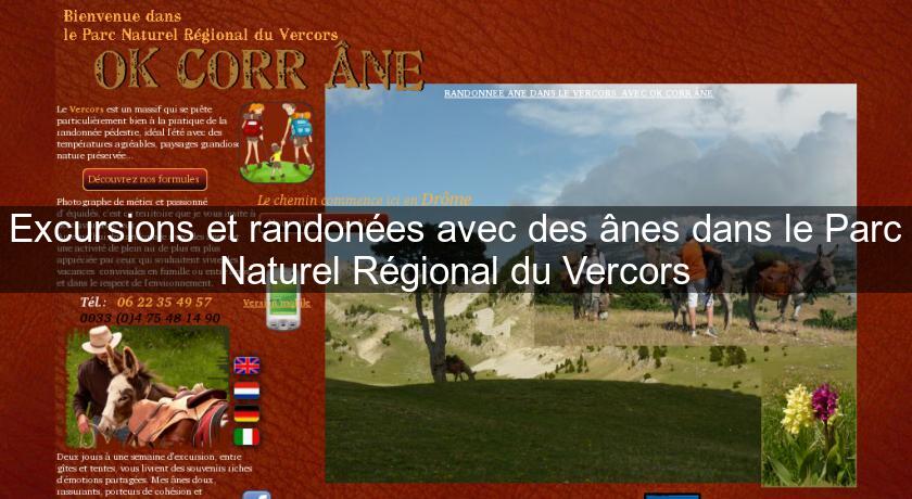 Excursions et randonées avec des ânes dans le Parc Naturel Régional du Vercors Excursions et randonées avec des ânes dans le Parc Naturel Régional du Vercors