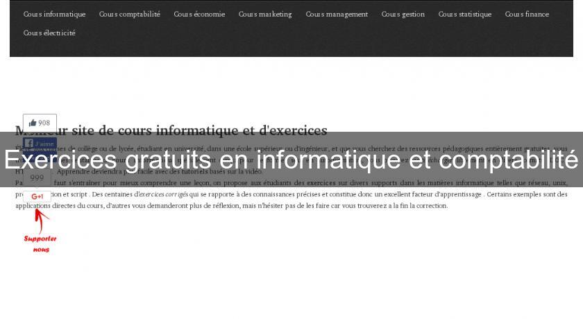 Exercices gratuits en informatique et comptabilité