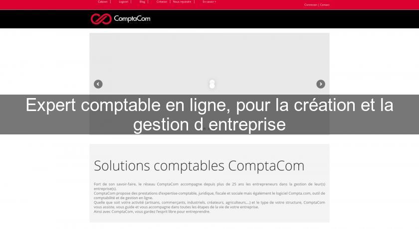 Expert comptable en ligne, pour la création et la gestion d'entreprise Expert comptable en ligne, pour la création et la gestion d'entreprise