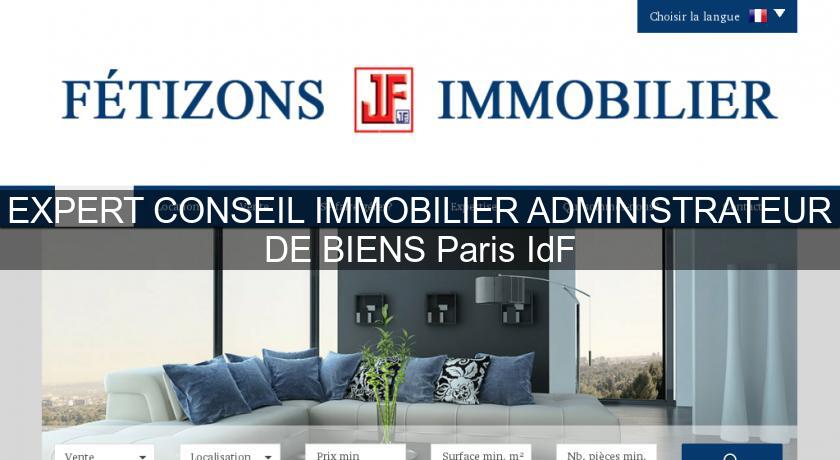 EXPERT CONSEIL IMMOBILIER ADMINISTRATEUR DE BIENS Paris IdF