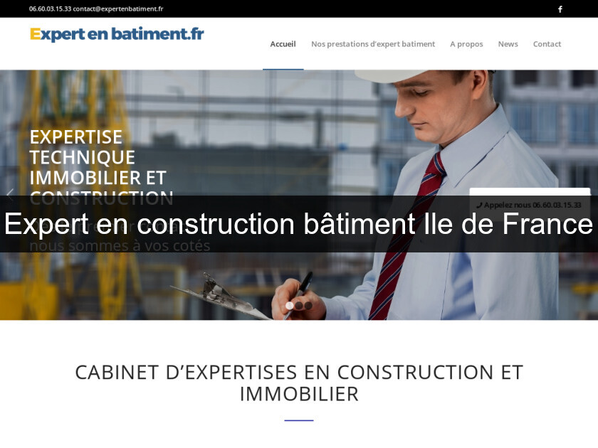 Expert en construction bâtiment Ile de France Expert en construction bâtiment Ile de France