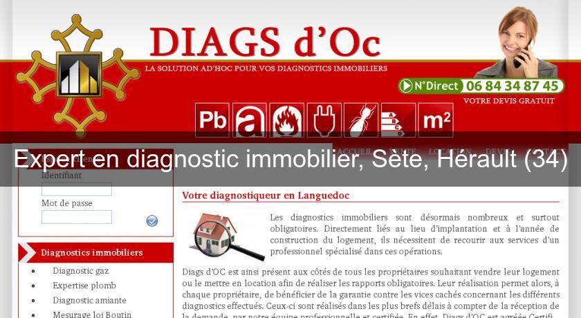 Expert en diagnostic immobilier, Sète, Hérault (34) Expert en diagnostic immobilier, Sète, Hérault (34)