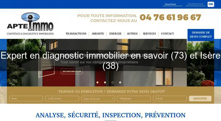 Expert en diagnostic immobilier en savoir (73) et Isère (38)