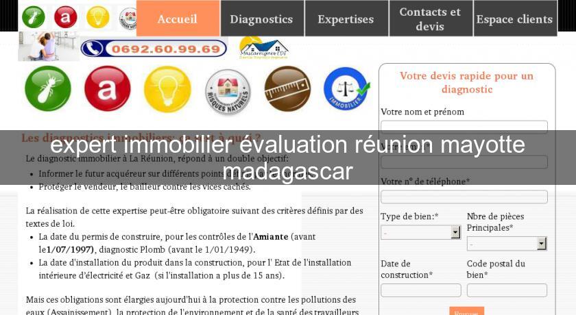 expert immobilier évaluation réunion mayotte madagascar expert immobilier évaluation réunion mayotte madagascar