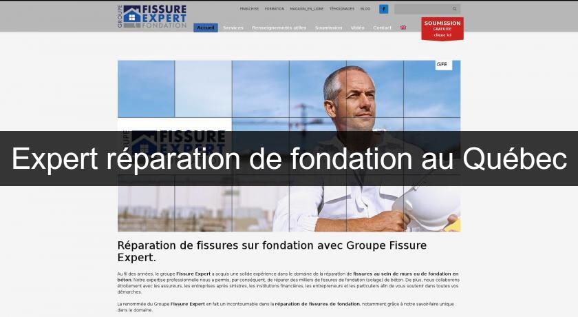 Expert réparation de fondation au Québec Expert réparation de fondation au Québec