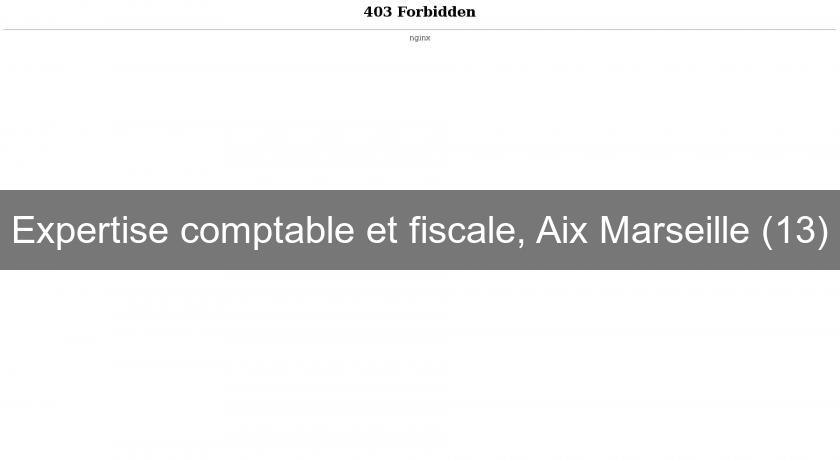 Expertise comptable et fiscale, Aix Marseille (13) Expertise comptable et fiscale, Aix Marseille (13)