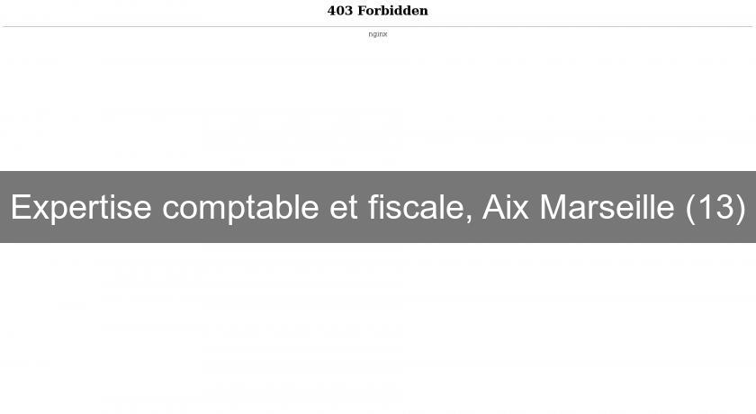 Expertise comptable et fiscale, Aix Marseille (13)