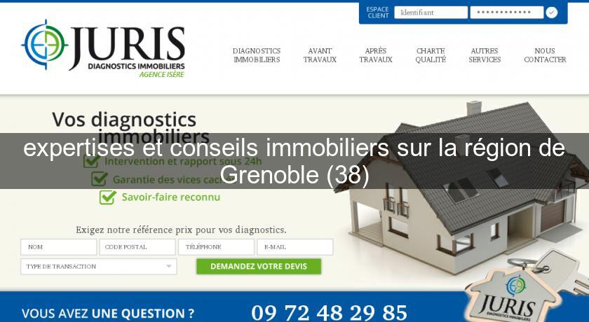 expertises et conseils immobiliers sur la région de Grenoble (38) expertises et conseils immobiliers sur la région de Grenoble (38)