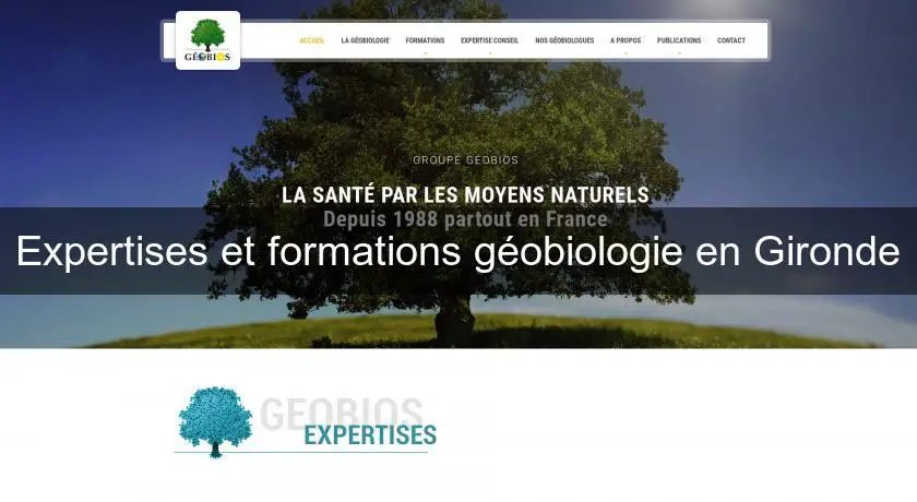 Expertises et formations géobiologie en Gironde