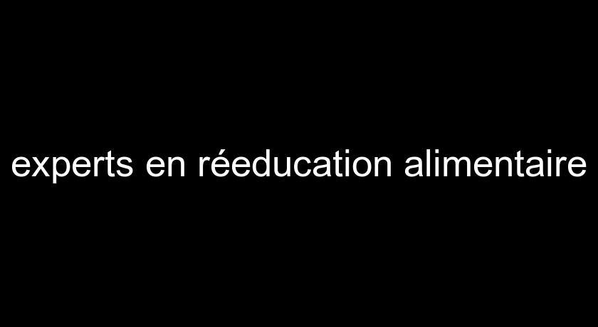 experts en réeducation alimentaire experts en réeducation alimentaire
