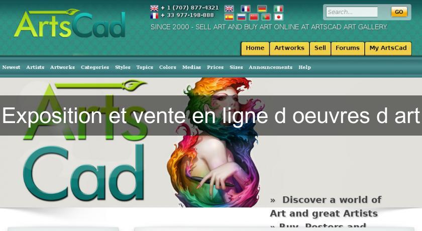 Exposition et vente en ligne d'oeuvres d'art Exposition et vente en ligne d'oeuvres d'art