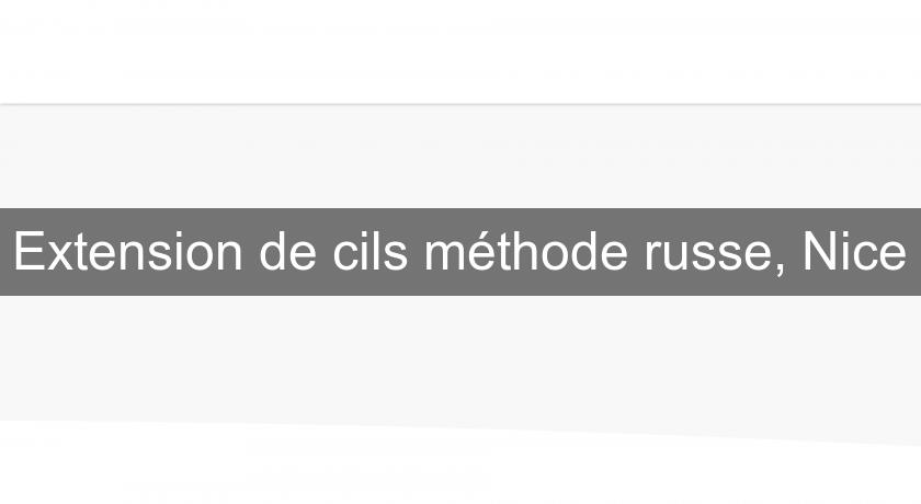 Extension de cils méthode russe, Nice Extension de cils méthode russe, Nice